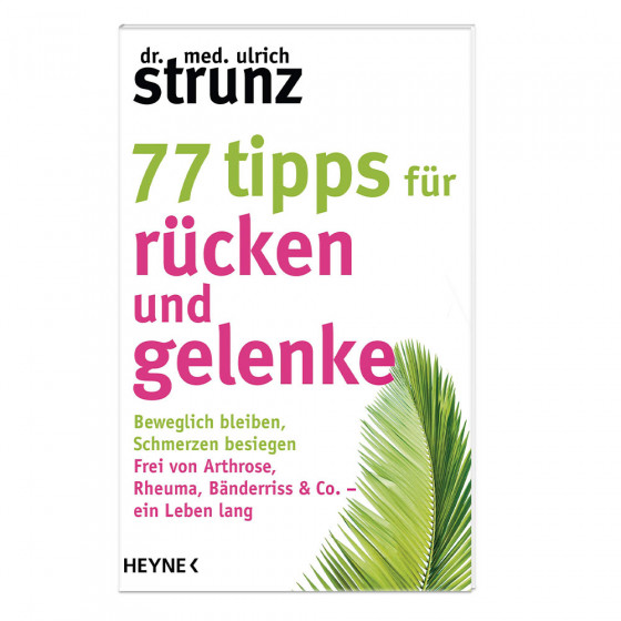 77 Tipps für Rücken und Gelenke - Strunz