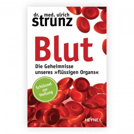 Strunz - Die Geheimnisse unseres flüssigen Organs