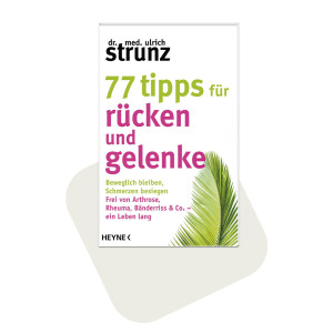 77 Tipps für Rücken und Gelenke - Strunz