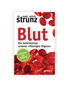 Strunz - Die Geheimnisse unseres flüssigen Organs