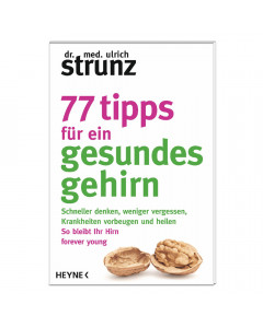 77 Tipps für ein gesundes Gehirn