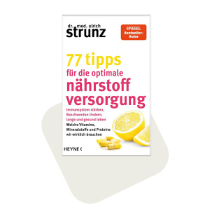 77 Tipps für optimale Nährstoffversorgung - Dr. Strunz