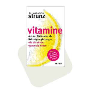 strunz-vitamine-aus-der-natur-oder-als-nahrungsergaenzung