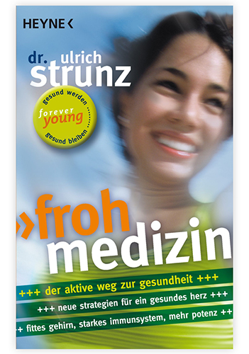 Bild vom Dr. Strunz Buch „Frohmedizin“